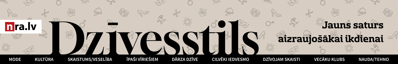 nra.lv Dzīvesstils